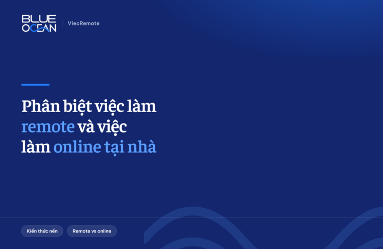 phan biet viec lam remote va viec lam online