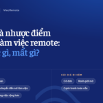 uu va nhuoc diem cua viec lam remote